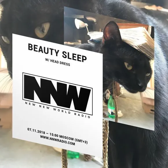 Beauty Sleep w/ Head Dress - New New World Radio